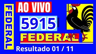 Resultado do Jogo do Bicho das 19 horas pela Loteria Federal 5915