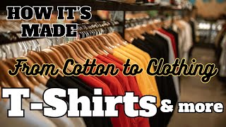 The Journey of a T Shirt: From Cotton to Clothing