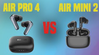 Earfun Air Pro 4 vs Earfun Air Mini 2 | Full Specs Compare Earbuds