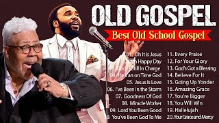 Old School Gospel Playlist ✝️ Best Old School Gospel Music Of All Time ✝️ Best Classic Gospel Songs