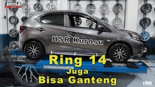 Kata Siapa kalo Pake Ring 14 Ga bisa Ganteng?? Nih Velg Dari HSR Ring 14 Ganteng Maximal Honda Brio