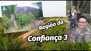 Região da Confiança 3..Estado de Roraima...Aventurando