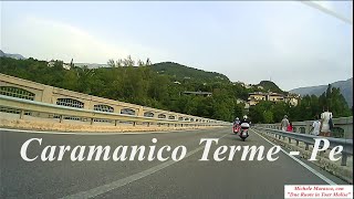 Caramanico Terme in Video Pescara Abruzzo ❤️Italy da "Due Ruote in Tour Abruzzo" I^ Parte