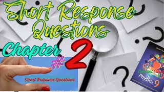 Short Response Questions Chapter 2 In Urdu | Physics Class 9 | National B. Foundation | New Syllabus