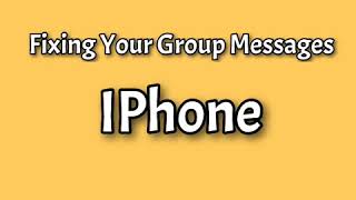 Fix Group Messages FAST on ios IPhone