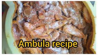 Dried mango recipe ll Summer special ll popular mango recipe of Odisha ll#ambula