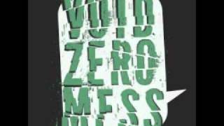 Void Zero Mess - Decapitated Freedom