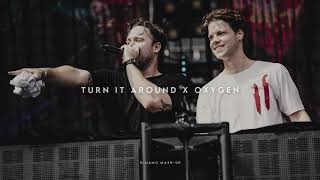 Turn It Around X Oxygen (D!NAMO Mash-Up)