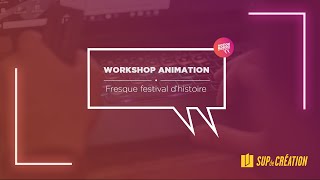 Animation Fresque FESTIVAL D'HISTOIRE