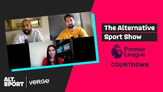 The Alternative Sport Show | with Vaishali Bhardwaj, Premier League is returning!