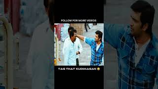 TAG THAT KUDIMAGAN 😂 | SANTHANAM COMEDY | #tamilmoviecomedy  #whatsappstatus #status