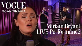 Watch Swedish singer Miriam Bryant's exclusive live performance