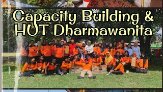 Capacity Building & HUT Dharmawanita BPBD Provinsi Jawa Tengah