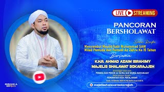 🔴 LIVE | PANCORAN BERSHOLAWAT BERSAMA MAJELIS SHOLAWAT SOKARAJJEH | TENGGARANG BONDOWOSO