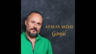 Atakan Akdaş - Gönül (Enstrümantal)