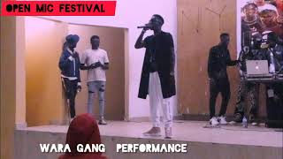 WARA GANG PERFORMANCE @SONINKARA OPEN MIC FESTIVAL AT NDOWS HALL