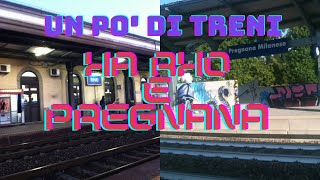 UN PO DI TRENI HA RHO E PREGNANA