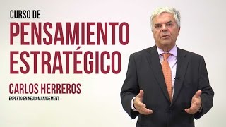 Curso de "Pensamiento estratégico" - Carlos Herreros - LIDlearnning