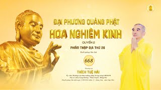 Kinh Hoa Nghiêm 668 - TT. Thích Tuệ Hải - Chùa Long Hương