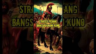 Strategi perang bangsa Yunani kuno #shortvideo