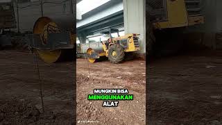 Padatkan Tanah Agar Tidak Roboh ; Pakai Alat Ini?!