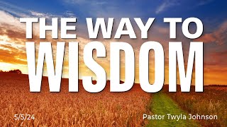 The Way to Wisdom