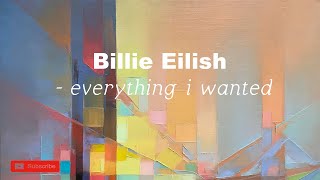 Billie Eilish   everything i wanted lyrics