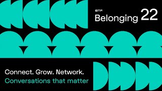 Black Tech Fest 2022 | Belonging Highlights