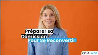 Comment préparer sa démission pour une reconversion professionnelle ?