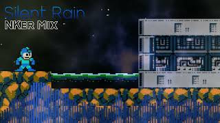 Mega Man 10 | Silent Rain - NKer Mix