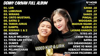 DENNY CAKNAN FULL ALBUM - LDR, LAMUNAN | DANGDUT KOPLO TERBARU 2024 VIDEO KLIP & LIRIK