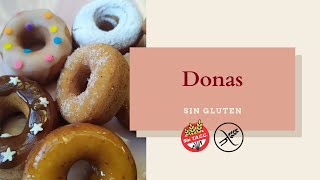 Donas Sin Gluten - Silvina Rumi