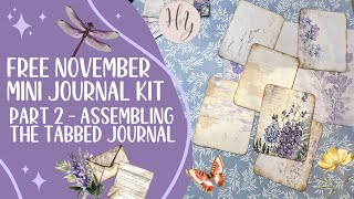 Free November Mini Tabbed Journal Kit | Part 2 - Let's Assemble the Tabbed Journal Two Ways