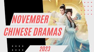 Discover the Top 17 Chinese Drama's of NOVEMBER 2023