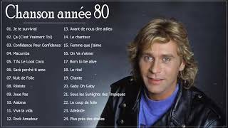 Chanson Francaise Année 80 🍁 Les Meilleures Chansons Françaises Année 80