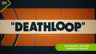 DEATHLOOP | Trailer jugabilidad