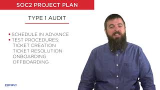 SOC 2 Type 1 Audit - Lesson 2 - SOC 2 Project Plan