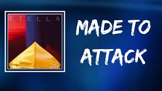 Σtella - Made To Attack (Lyrics)