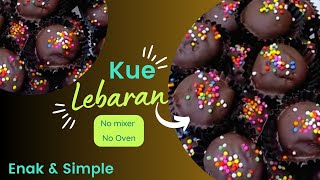 Kue Lebaran 2023 | Bikinnya gampang, bahan seadanya, Enak No mixer - No Oven | kesukaan anak-anak