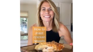 How to roast chicken breasts