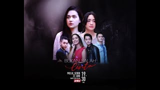 BUKAN SALAH CINTA ANTV: Mon-Sun at 19.30 pm