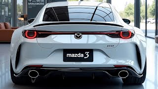 New 2025 Mazda 3 Officially Unveiled luxury sedan!