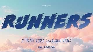 STRAY KIDS "RUNNERS" Lyrics (스트레이 키즈 RUNNERS 가사) [Han_Rom_Eng]