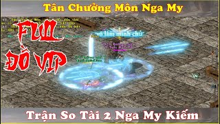 Trận So Tài Long Trời Lở Đất Đi Tìm Tân Chưởng Môn Nga My Giữa 2 Cao Thủ Nga My Kiếm - FULL HKMP VIP