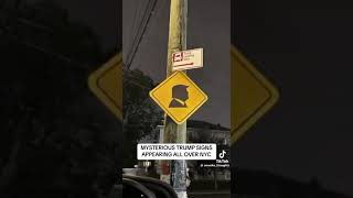 Warning signs with Trump appeared all over New YorkQ _552THE STORM IS COMING warning ⚠️🍿🐸