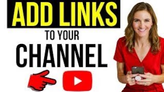 How to Add Links To your YouTube channel