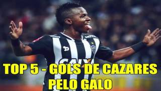 ► TOP 5 - Gols de Juan Cazares pelo GALO