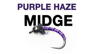 Learn How To Tie The Purple Haze Midge