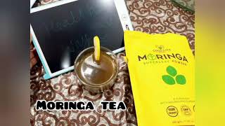 Moringa tea||मोरिंगा / सहजन टी||weight loss tea/Immunity booster tea