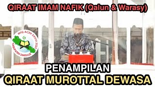 Penampilan Qiraat Murottal Dewasa (Miftahul Khairi) - MTQ ACEH XXXVI 2023 Di Kab. Simeulue